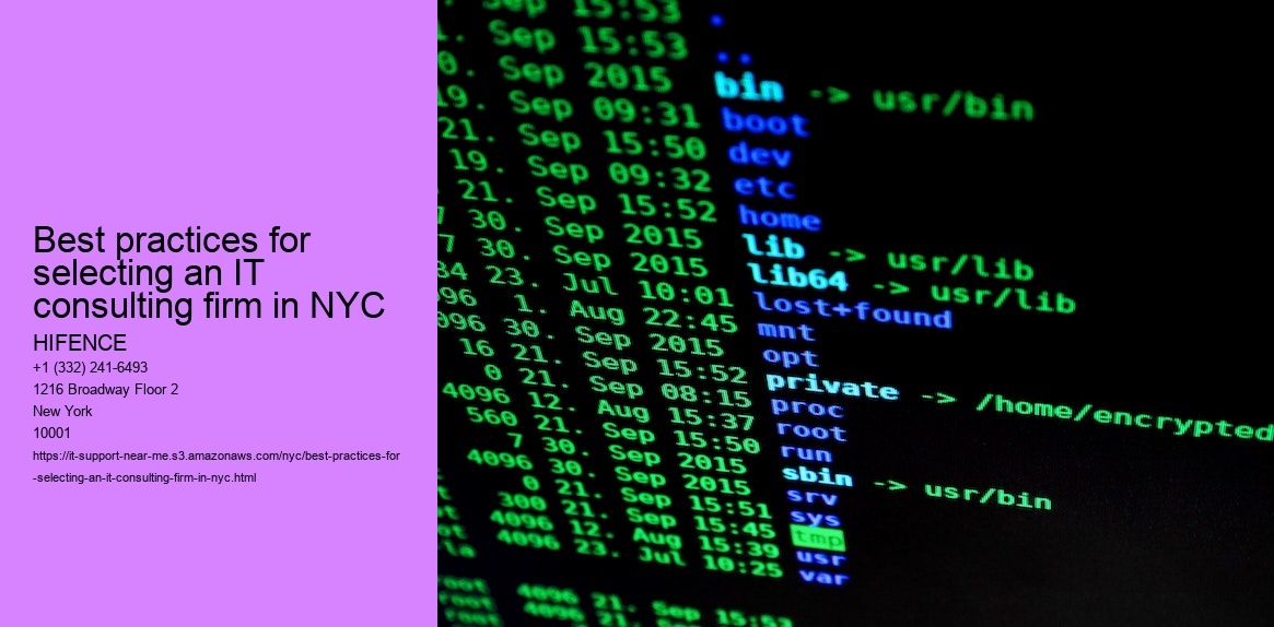 Best practices for selecting an IT consultant in NYC