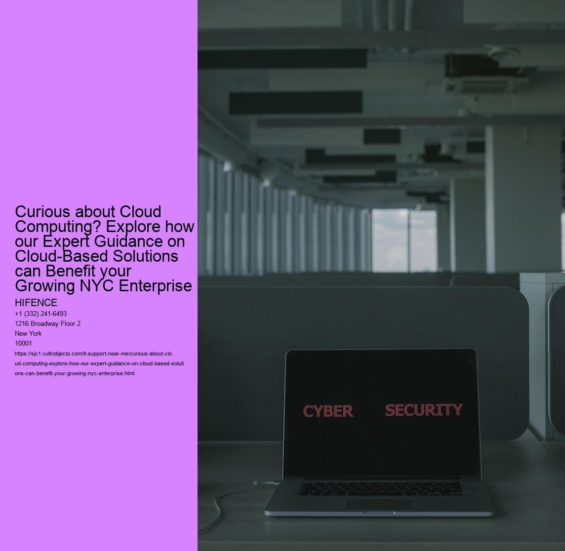 Curious about Cloud Computing? Explore how our Expert Guidance on Cloud-Based Solutions can Benefit your Growing NYC Enterprise