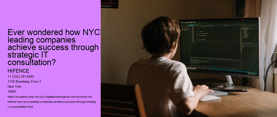 Ever wondered how NYC's leading companies achieve success through strategic IT consultation?
