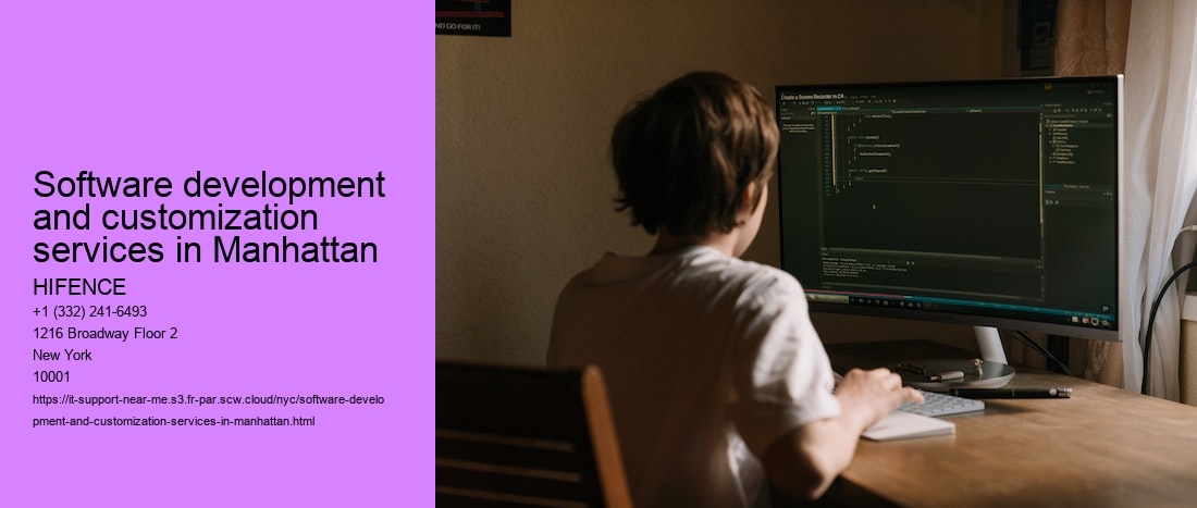 Software development and customization services in Manhattan 